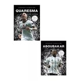 Quaresma - Aboubakar Sahanın Yıldızları ( Büyük Poster Sticker Futbolcu Kartı Hediyeli ) 2 Kitap