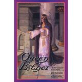 Queen Esther by Burr Myrth E.
