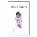 QUEL CHE RESTA