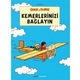 Quick ve Flupke 11 - Kemerlerinizi Bağlayın - Herge