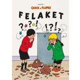 Quick ve Flupke 8 - Felaket - Herge