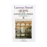 Quinx ya da Kusursuz Adamın Öyküsü Avignon Beşlisi - 5 - Lawrence Durrell