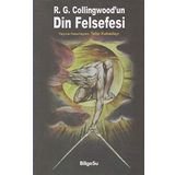R. G. Collingwood’un Din Felsefesi - Talip Kabadayı