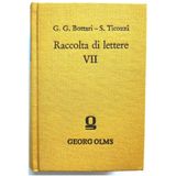 Raccolta di lettere sulla pittura, scultura ed architettura. scritte da' più celebri personaggi dei secc. XV, XVI e XVII. Vol. 7. 2. ed. Mailand 1822. Reprint: Hildesheim 1976. 564 pp.