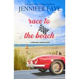 Race to the Beach (The Turner Family of Bluestar Island, Band 7)
