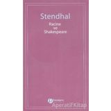Racine ve Shakespeare - Marie - Henri Beyle Stendhal