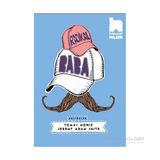 Radikal Baba - Tomas Moniz jeremy adam smith