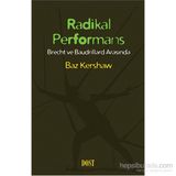 Radikal Performans - Baz Kershaw