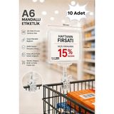 Raf Sanatı 10 Adet - A6MANDALLI Etiketlik | Sepet Raf Askılıketiketi Çerçeveli Market Mağaza Şeffaf