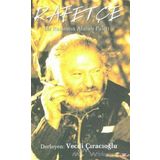 Rafetçe Bir Ressamın Alacalı Paleti - Vecdi Çıracıoğlu