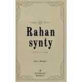 Rahan synty