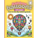 Rainbow balloons: Fun in the sky coloring book: Colorful hot air balloons, Airships flying high, Sky explorers, Coloring the skies, Fun sky ... objects, Sky travelers, 8.5 x 11 inches