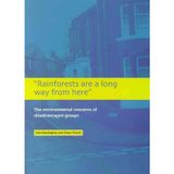 Rainforests are a Long Way from Here: The Environmental Concerns of Disadvantaged Groups (Reconciling Environmental & Social Concerns S.)