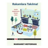 Rakamlara Takılma - Margaret Heffernan