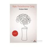 Rakı Felsefesine Giriş - Feridun Nadir