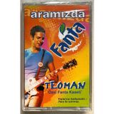 Raks Teoman Özel Fanta Kaseti Kaset (Sıfır Jelatinli)