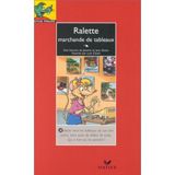 Ralette Marchande De Tableaux (Ratus rouge, Band 20)