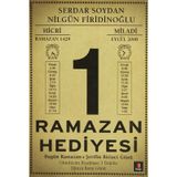 RAMAZAN HEDIYESI - SERDAR SOYDAN, NİLGÜN FİRİDİNOĞLU