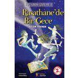RASATHANE'DE BIR GECE KİTABIN GIZEMI 1 - ÖZLEM TOKMAN