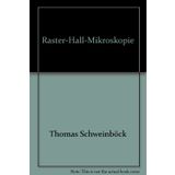 Raster-Hall-Mikroskopie