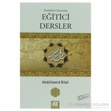 Rasullah’ın Hayatından Eğitici Dersler - Abdülhamid Bilali