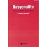 RASYONALITE İKTİSAT ÖZELİNDE BIR TARTIŞMA - FERIDUN YILMAZ