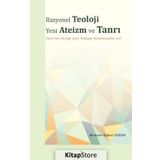 Rasyonel Teoloji Yeni Ateizm ve Tanrı / Mehmet Şükrü Özkan / Elis Yayınları