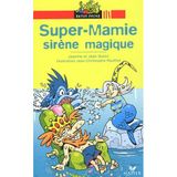Ratus Poche: Super-Mamie sirene magique