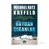 Raydan Çıkanlar - Michael Katz Krefeld