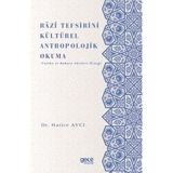 Razi Tefsirini Kültcırel Antropolojik Okuma - (Fatiha ve Bakara Sureleri Örneği) - Hatice Avcı