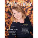 Reader's House Magazine - MICHELLE M. PILLOW: Interviews with Linda O. Johnston, Chris Bohjalian, Shane Svorec, S.M. Stevens, Jack Erickson, Cristina ... Sarah Albee, Len Handeland, Thomas J. Y: 47