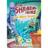 Reading Champion: Graphics: The Shrinking Twins: Car Wash Trouble: Book band Purple 8