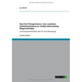 [Real Girl-Thinspirations. Vom medialen Schlankheitsideal zur (Selbst-)Darstellung Magerschtiger auf Inspirationsbildern der Pro Ana-Bewegung] [By: Horak, Lea] [April, 2013]