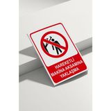 Real Reklamdayız Hareketli Makina Aksamına Yaklaşma Isg Uyarı Levhası - 50x70 - UV Baskı
