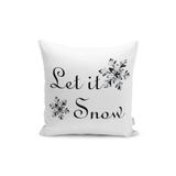 RealHomes Siyah Beyaz Let It Snow Temalı Dijital Baskılı Yastık Kırlent Kılıfı