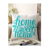 RealHomes Turkuaz Home Sweet Home Dijital Baskılı Çift Taraflı Raşel Örme Yastık Kırlent Kılıfı, Sonil-K-2556-55x55cm