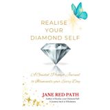 Realise your Diamond Self: A Guided Prompt Journal to Illuminate your Every Day