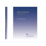 Rebels and Reformers: Biographies for Young People,