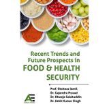 Recent Trends and Future Prospects in Food and Health Security
