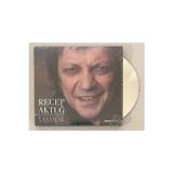 Recep Aktuğ Yaşamak Sıfır Jelatinli Cd