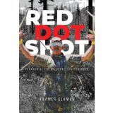 Red Dot Shot: Phantom of the Wilderness/Aftershock