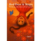 Red Dust & Magic: The Sleepy Adventures of Anvi on Mars