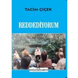 Reddediyorum - Tacim Çiçek