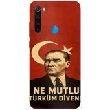 Redmi Note 8 Uyumlu Ne Mutlu Türkiye Bayrak Atatürk Baskılı Silikon Kılıf