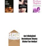 Refakatçi + Yıldız Yaralanması + Korkma Bu Akşam Gelip Çalmam Kapını + Okuma Sticker'ları - 969.30000000000007