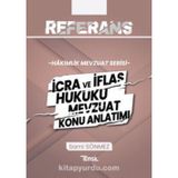 Referans İcra Ve İflas Hukuku Mevzuat