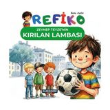 Refiko - Zeynep Teyze'nin Kırılan Lambası