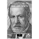 Reflections on War and Death - Sigmund Freud