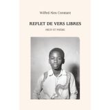 REFLET DE VERS LIBRES: RÉCIT ET POÉSIE