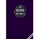 Registro del Docente 6 classi: Quaderno Docenti Scuola Primaria e Secondaria per primo e secondo quadrimestre | Formato Grande A4.